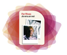recomanacions fer rivas jo era un noi